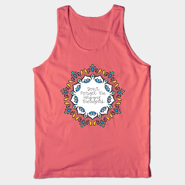 Happy Thoughts Tank Top by ThatWeirdGirlStore